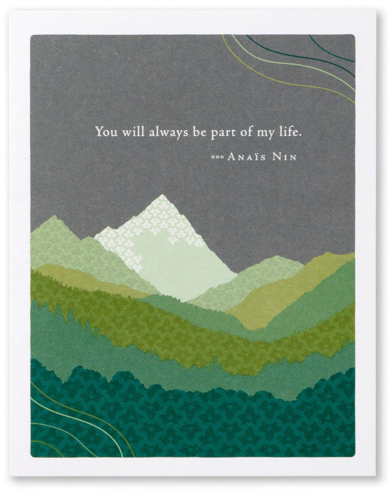 You will always be part of my life | GREETING CARD