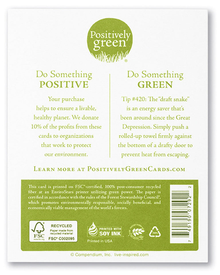 You are not only good yourself, but also the cause of good in others. | GREETING CARD