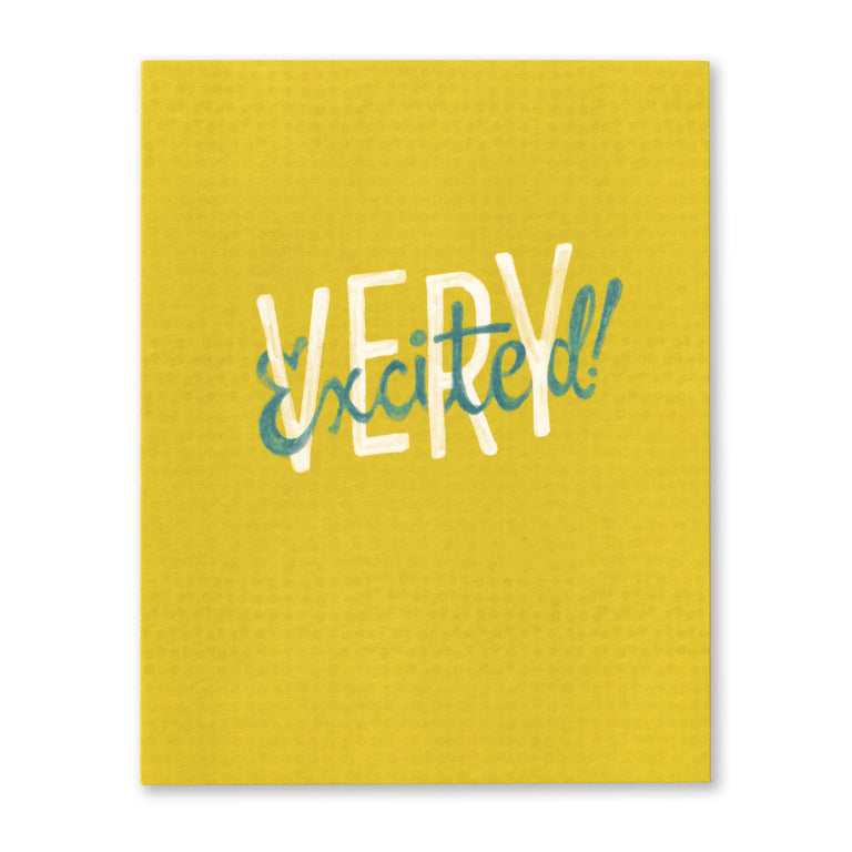 Very excited | GREETING CARD - BIRTHDAY