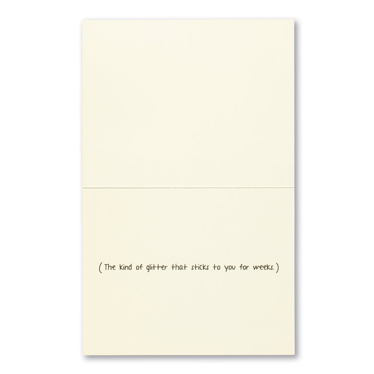 I hope your birthday is a glitter bomb | GREETING CARD - BIRTHDAY