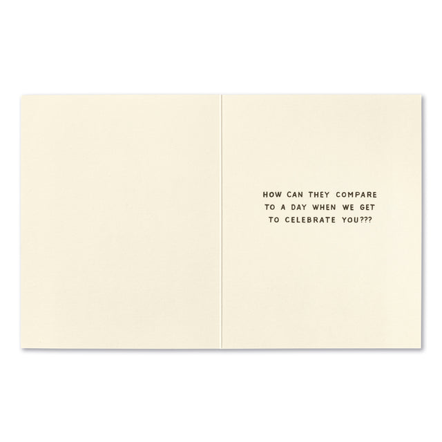 Other days are dumb | GREETING CARD - BIRTHDAY