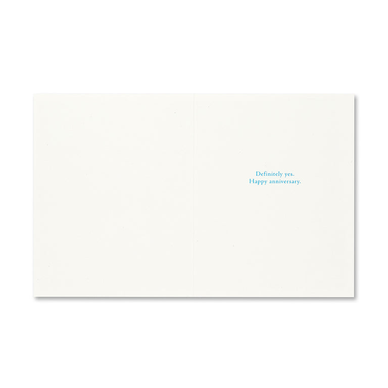 Shall we stick by each other as long | GREETING CARD - ANNIVERSARY