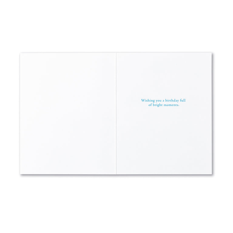 Good times become good memories | GREETING CARD - BIRTHDAY