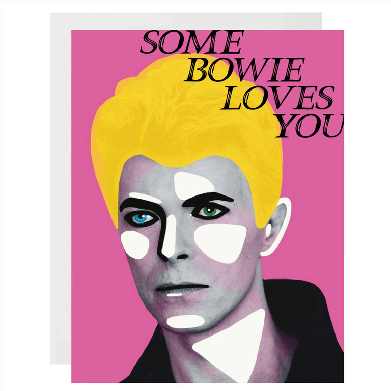 Some Bowie Loves You | GREETING CARDS