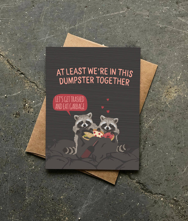 DUMPSTER TOGETHER RACCOONS CARD | CARDS