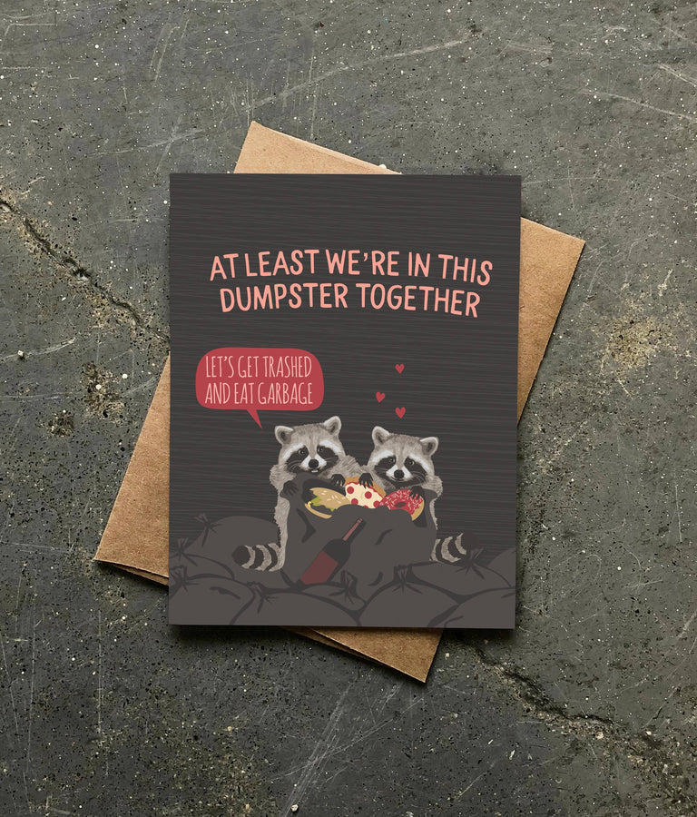DUMPSTER TOGETHER RACCOONS CARD | CARDS