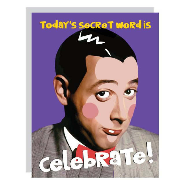 Pee Wee Herman Celebrate! | GREETING CARDS