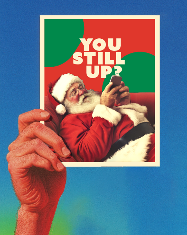 STILL UP? christmas card