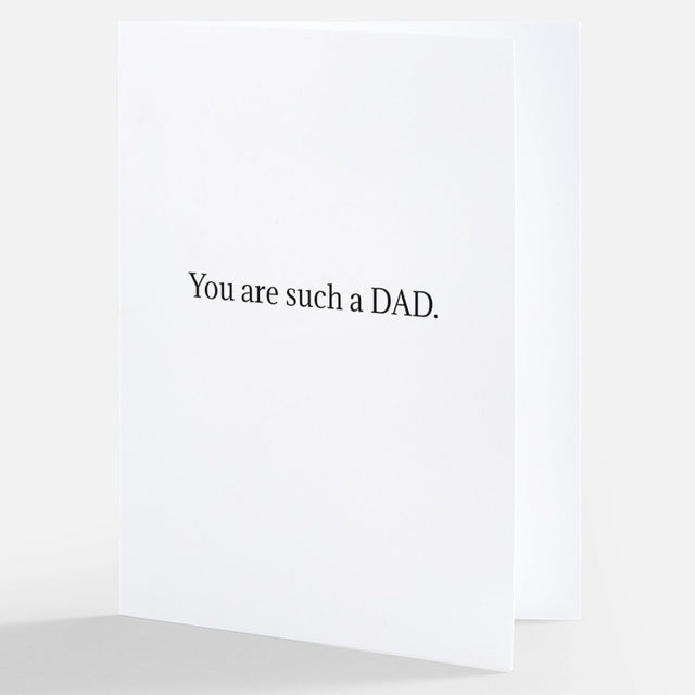You're such a DAD | GREETING CARD - MOTHER'S DAY