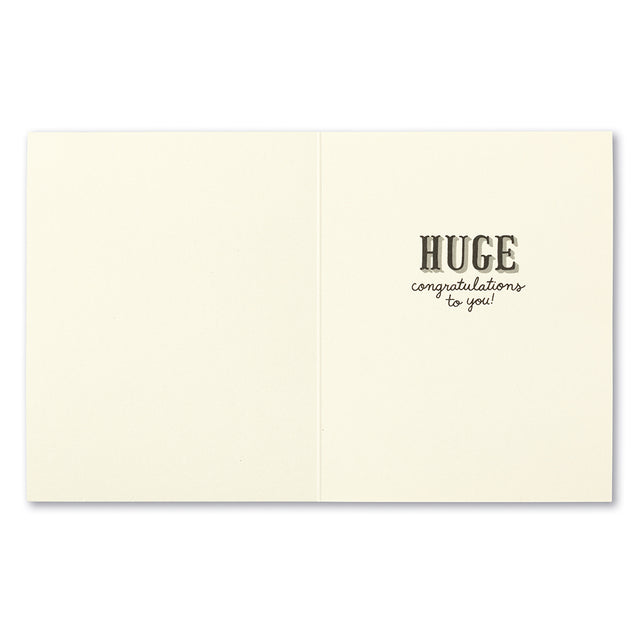 This is major.  | GREETING CARD - CONGRATULATIONS