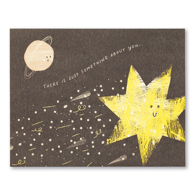 There is just something about you  | GREETING CARD - LOVE