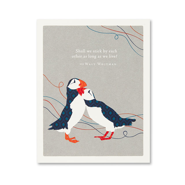 Shall we stick by each other as long | GREETING CARD - ANNIVERSARY